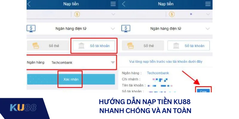 Hướng dẫn nạp tiền KU88 nhanh chóng và an toàn