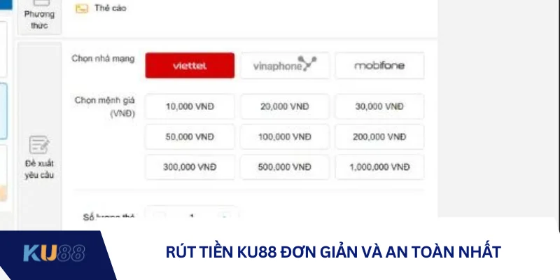 Rút tiền KU88 đơn giản và an toàn nhất